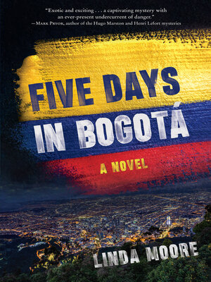 cover image of Five Days in Bogotá